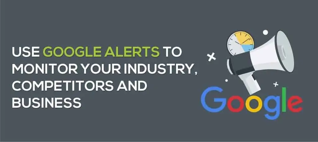 google_alerts_spy_on_your_competitors