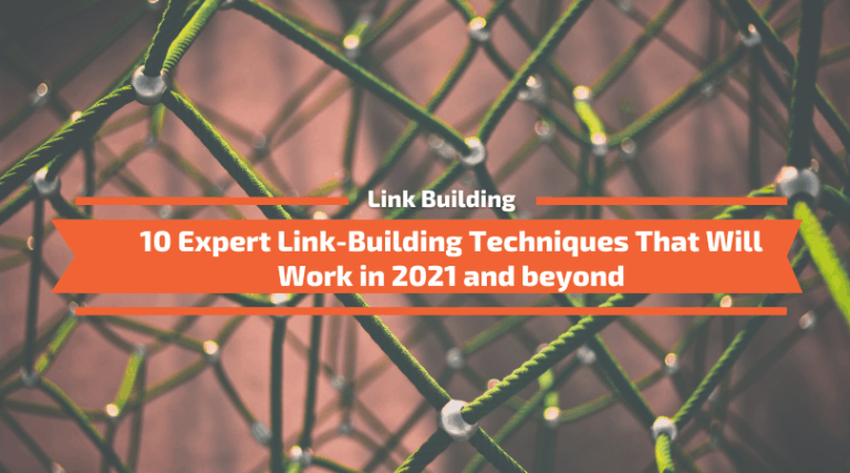 Read more about the article 10 Link-Building Techniques That Work Today
