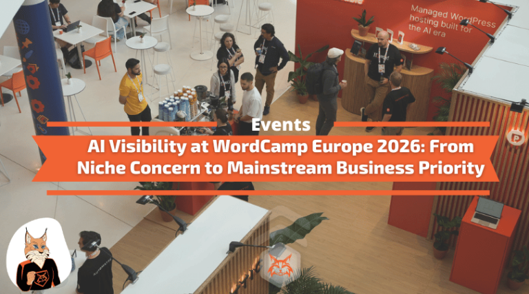 AI Visibility at WordCamp Europe 2026: From Niche Concern to Mainstream Business Priority
