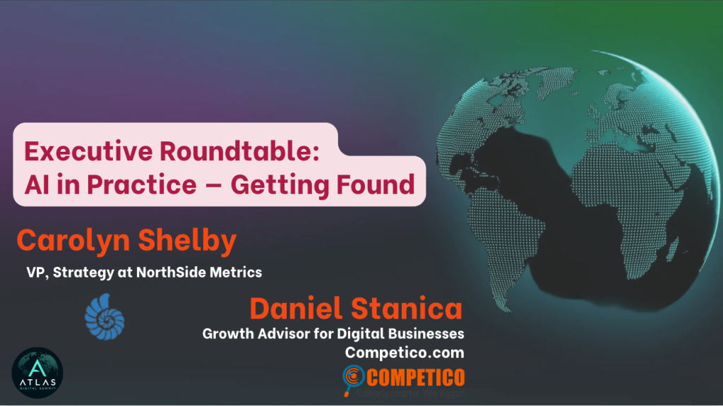AI in Practice - Getting Found Roundtable at Atlas Digital Summit